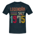 Geburtstags Shirt Im Mai 1975 Geboren Legendär seit 1975 Geschenk T-Shirt - Navy