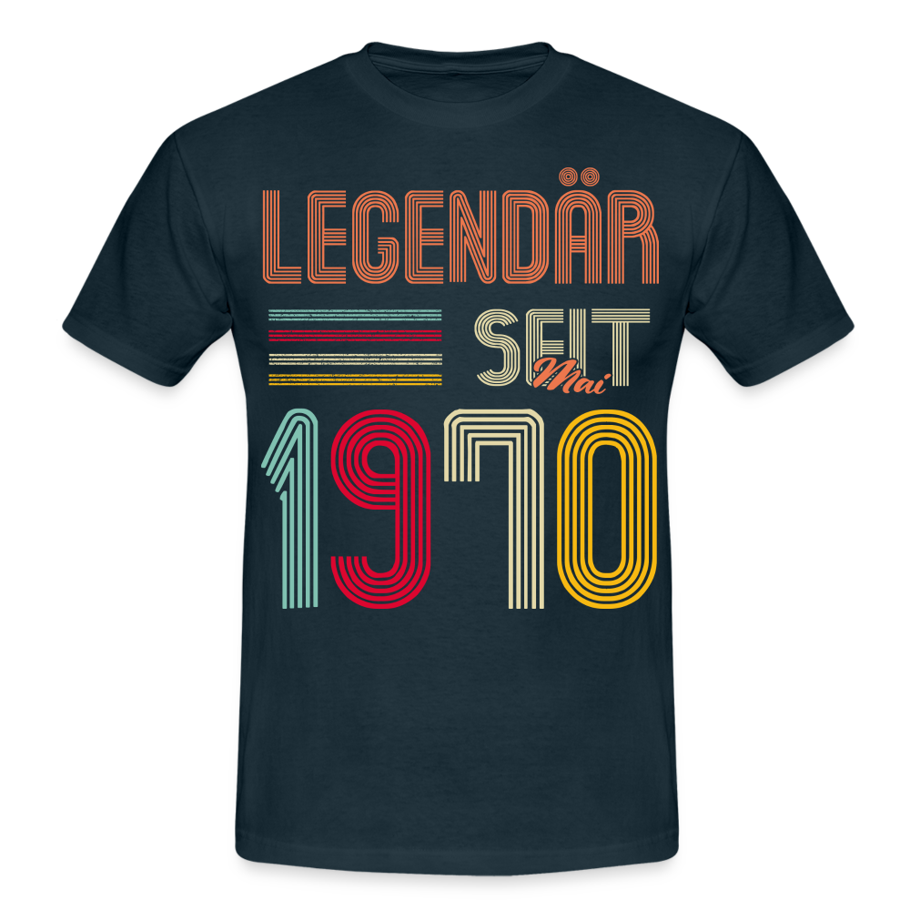 Geburtstags Shirt Im Mai 1970 Geboren Legendär seit 1970 Geschenk T-Shirt - Navy