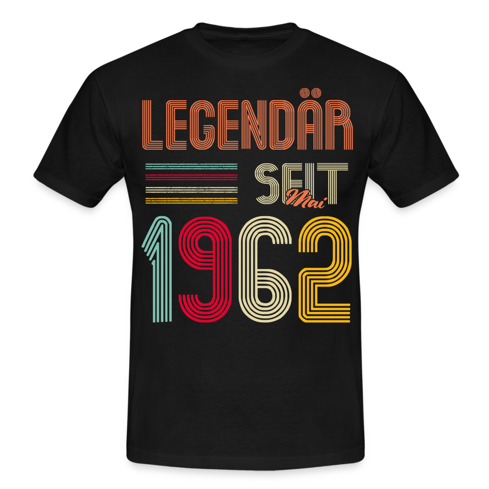 Geburtstags Shirt Im Mai 1962 Geboren Legendär seit 1962 Geschenk T-Shirt - Schwarz