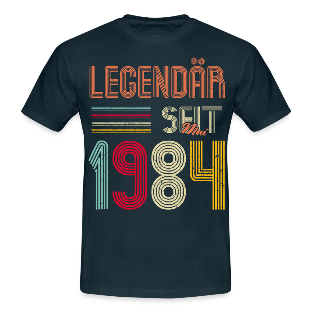 Geburtstags Shirt Im Mai 1984 Geboren Legendär seit 1984 Geschenk T-Shirt - Navy