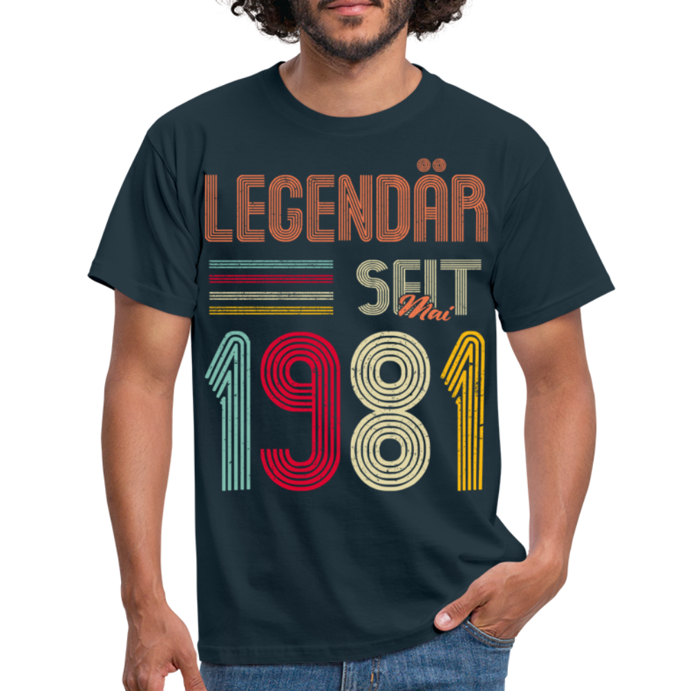 Geburtstags Shirt Im Mai 1981 Geboren Legendär seit 1981 Geschenk T-Shirt - Navy