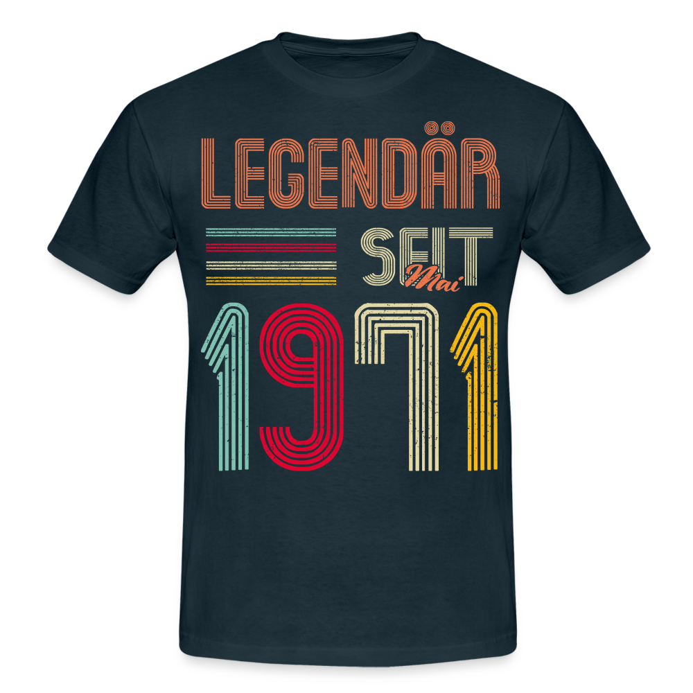 Geburtstags Shirt Im Mai 1971 Geboren Legendär seit 1971 Geschenk T-Shirt - Navy