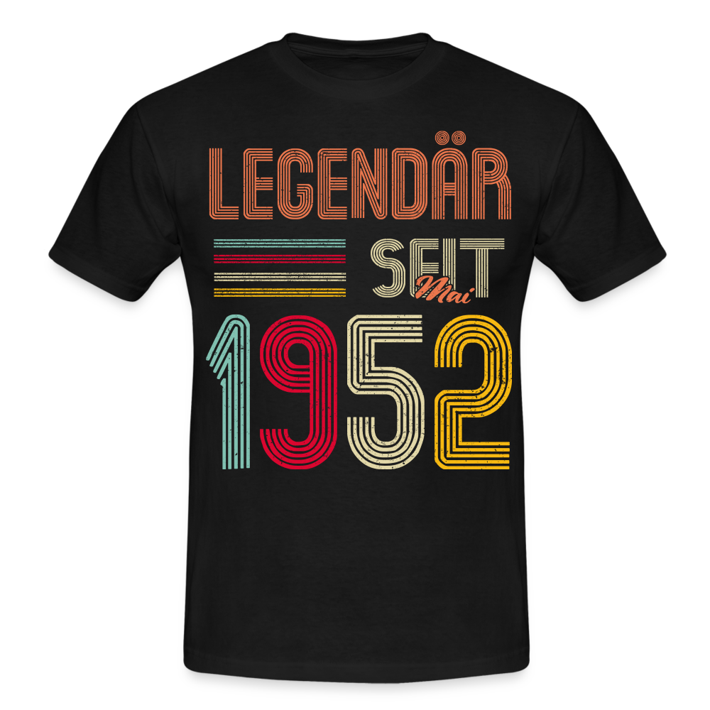 Geburtstags Shirt Im Mai 1952 Geboren Legendär seit 1952 Geschenk T-Shirt - Schwarz