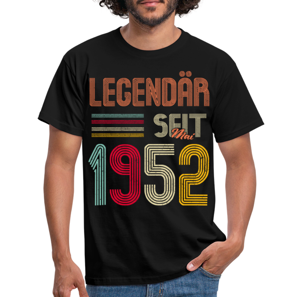 Geburtstags Shirt Im Mai 1952 Geboren Legendär seit 1952 Geschenk T-Shirt - Schwarz