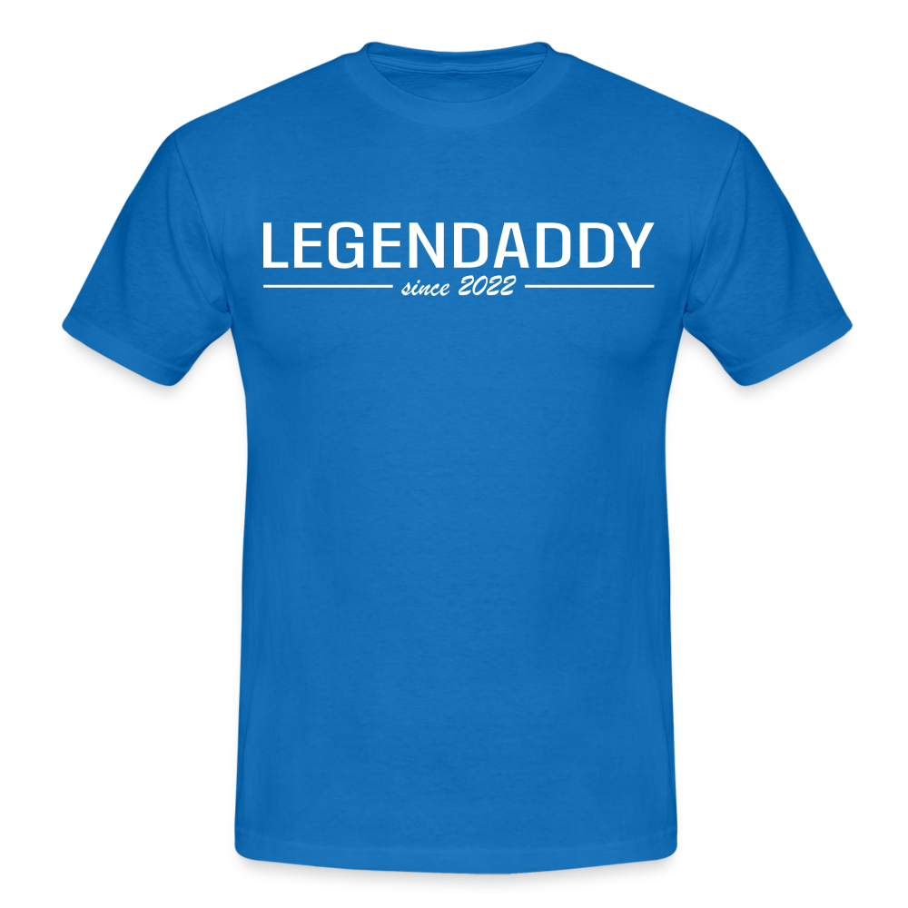 Vatertag Shirt Legendaddy seit 2022 Vatertags Geschenk T-Shirt - Royalblau