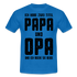 Vatertag Shirt Zwei Titel Papa und Opa Geschenk T-Shirt - Royalblau