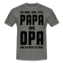 Vatertag Shirt Zwei Titel Papa und Opa Geschenk T-Shirt - Graphit