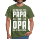 Vatertag Shirt Zwei Titel Papa und Opa Geschenk T-Shirt - Militärgrün