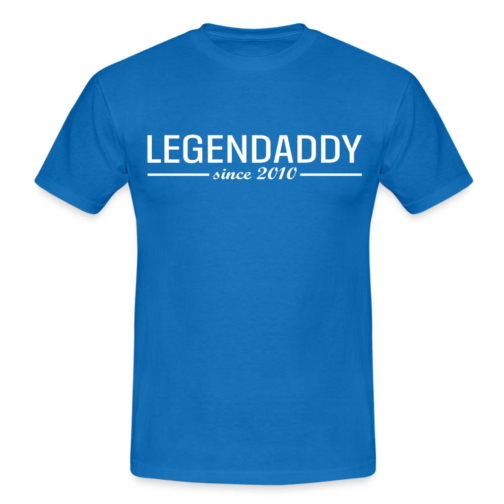 Vatertag Shirt Legendaddy seit 2010 Vatertags Geschenk T-Shirt - Royalblau