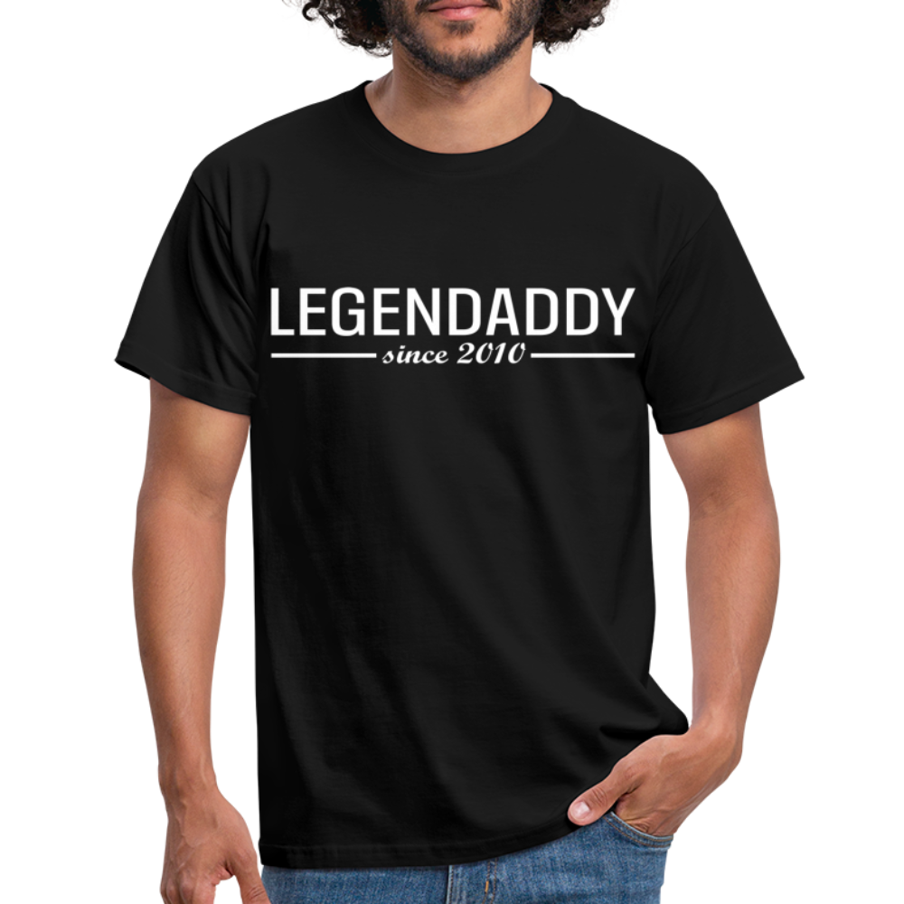 Vatertag Shirt Legendaddy seit 2010 Vatertags Geschenk T-Shirt - Schwarz