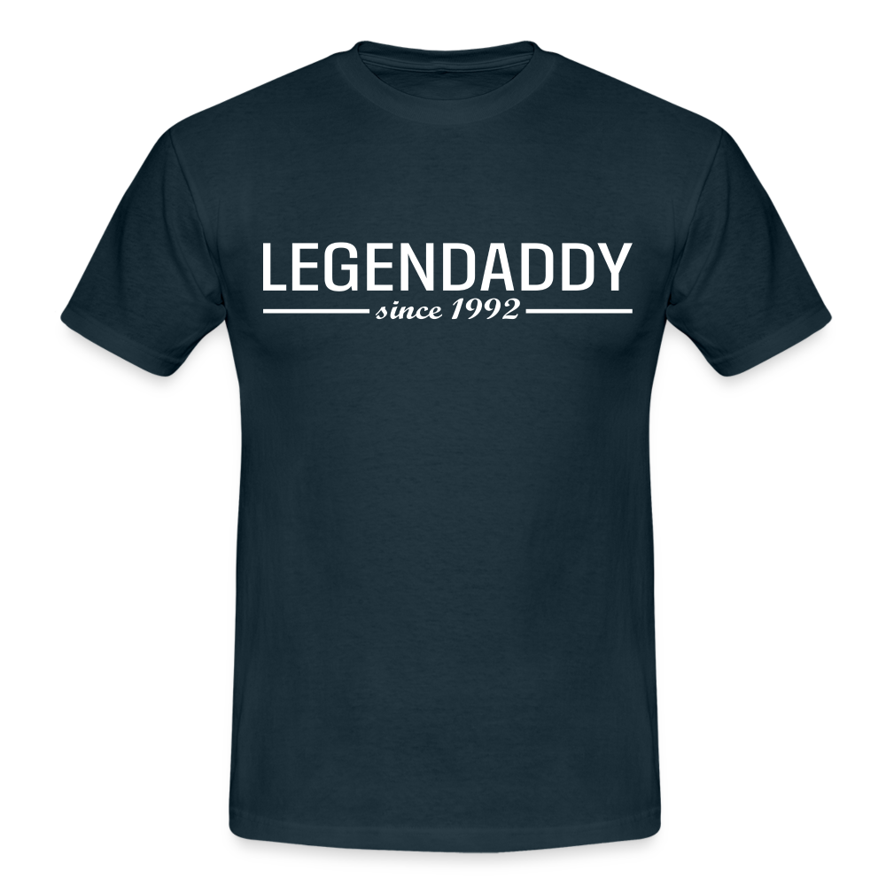 Vatertag Shirt Legendaddy seit 1992 Vatertags Geschenk T-Shirt - Navy