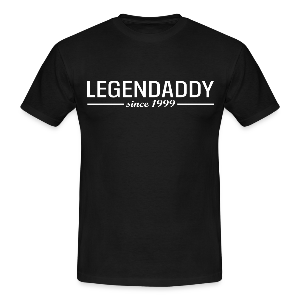 Vatertag Shirt Legendaddy seit 1999 Vatertags Geschenk T-Shirt - Schwarz