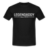 Vatertag Shirt Legendaddy seit 2006 Vatertags Geschenk T-Shirt - Schwarz