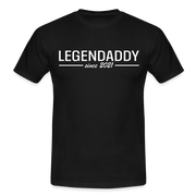 Vatertag Shirt Legendaddy seit 2021 Vatertags Geschenk T-Shirt - Schwarz