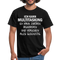 Multitasking Shirt Kann Zufrören Ignorieren Vergessen Gleichzeitig Lustiges T-Shirt - Schwarz