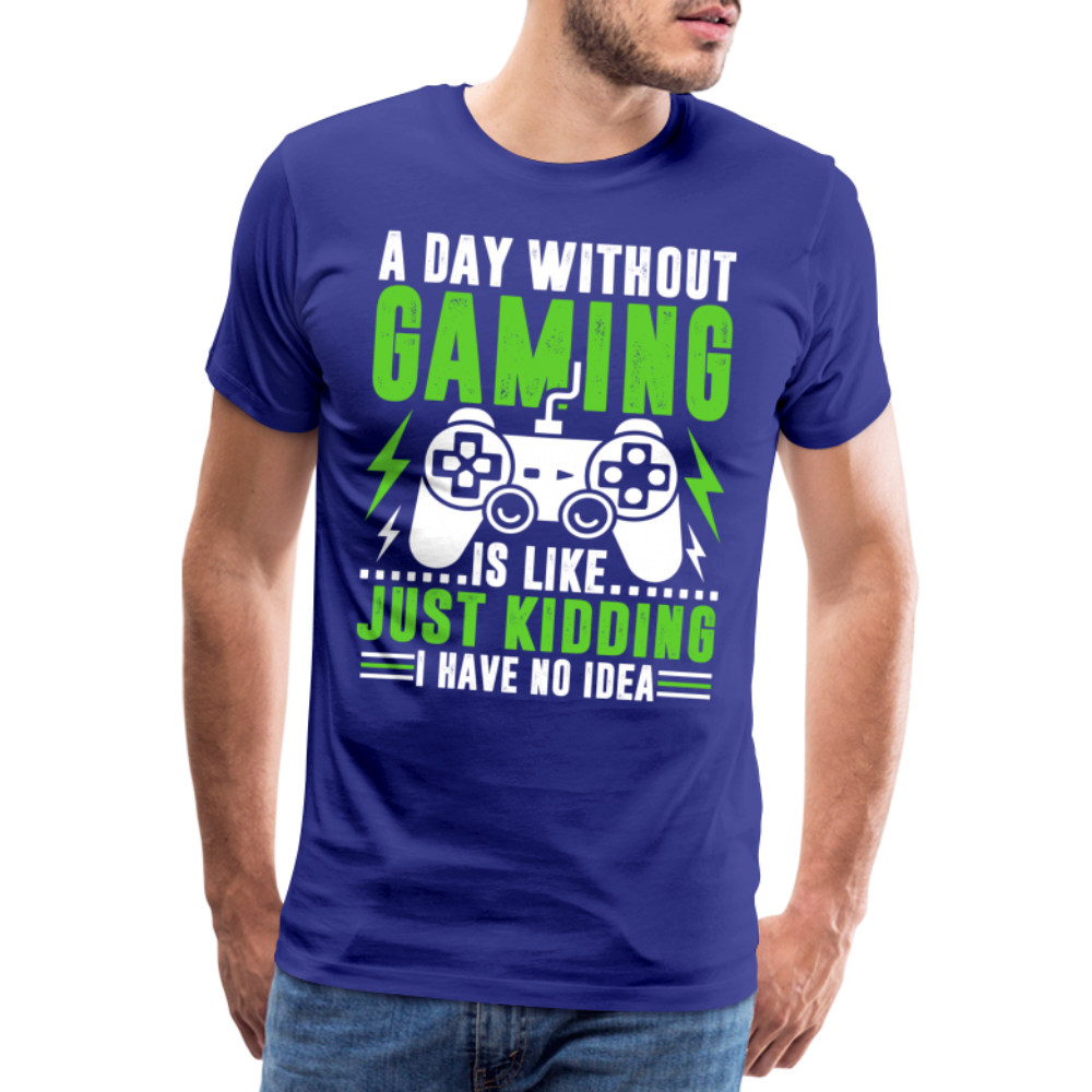 Gamer Gaming ein Tag ohne Zocken Lustiges  T-Shirt - Königsblau