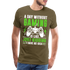 Gamer Gaming ein Tag ohne Zocken Lustiges  T-Shirt - Khaki