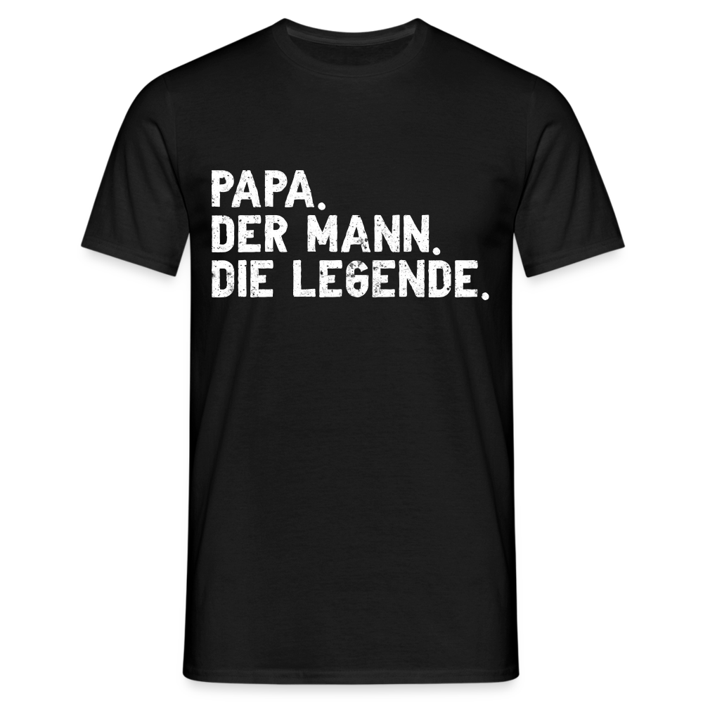 Vatertag Geburtstag Papa der Mann die Legende Geschenk T-Shirt - Schwarz