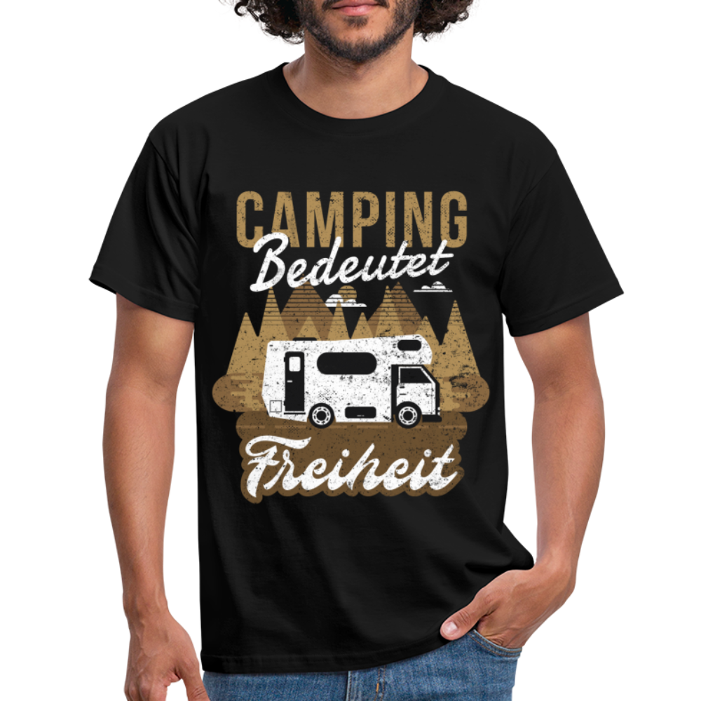 Camping Shirt Camping bedeutet Freiheit Camper T-Shirt - Schwarz