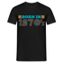 Geburtstags Shirt in den 70ern geboren - Born in the 19970's Retro Geschenk T-Shirt - Schwarz
