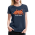 Faule Katze Shirt Nicht Heute Lustiges Fun Frauen Premium T-Shirt - Navy