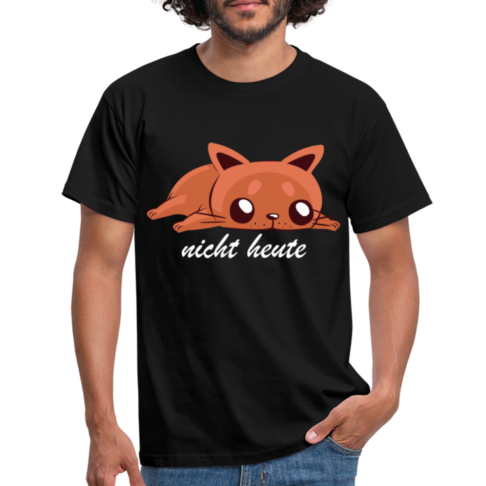 Faule Katze Shirt Nicht Heute Lustiges Fun T-Shirt - Schwarz