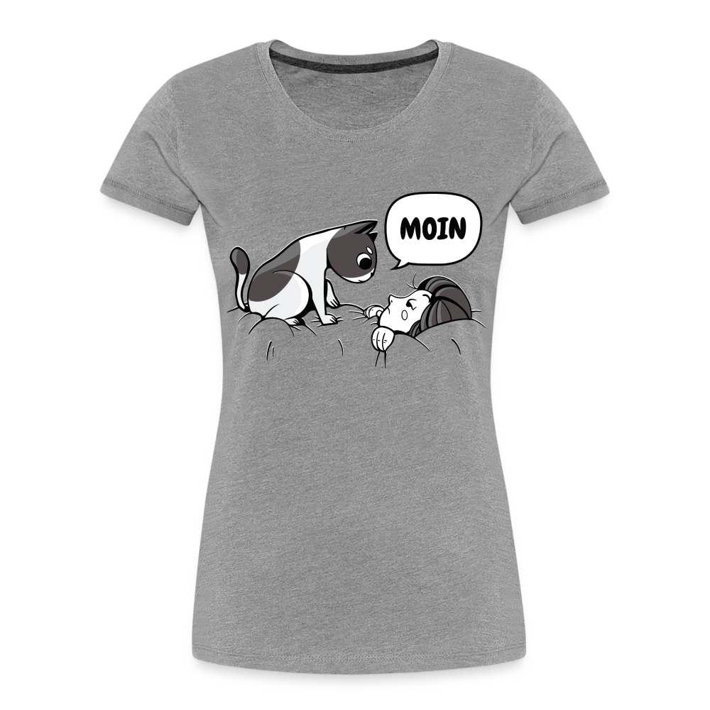 Lustige Katze Moin Frauen Premium T-Shirt - Grau meliert