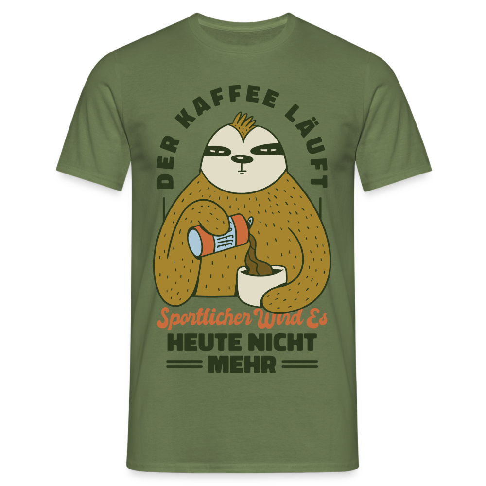 Faultier Kaffee Shirt Kaffee läuft - produktiver wird es heute nicht T-Shirt - Militärgrün