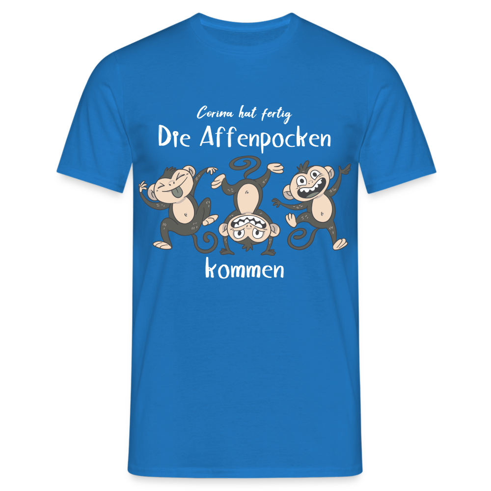 Affenpocken Shirt Corina hat fertig die Affenpocken kommen Lustiges Sarkasmus T-Shirt - Royalblau