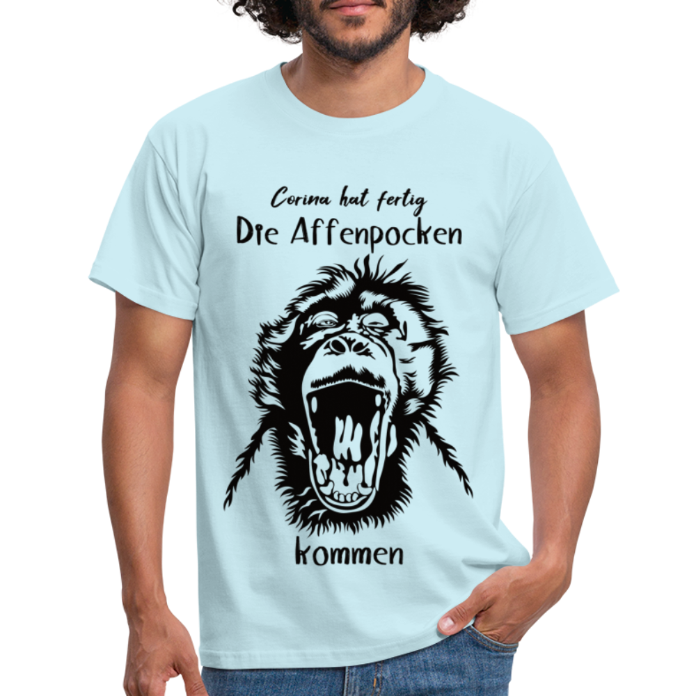 Affenpocken Shirt Corina hat fertig die Affenpocken kommen Lustiges Sarkasmus T-Shirt - Sky