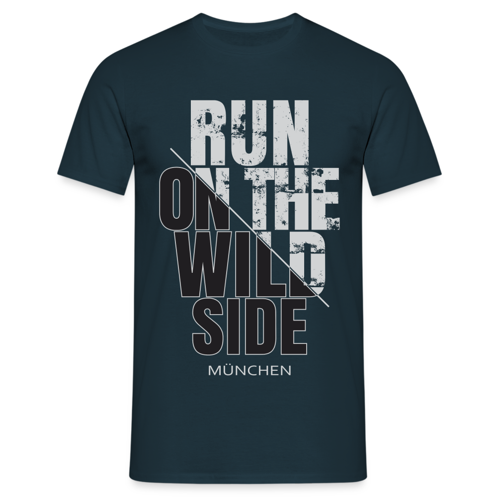 München Shirt Münchner Run on the wild Side Lustiges München T-Shirt - Navy