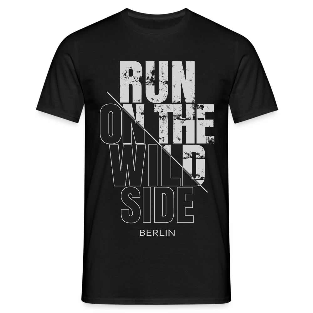 Berlin Shirt Berliner Run on the wild Side Lustiges Berlin T-Shirt - Schwarz