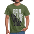 Köln Shirt Kölner Run on the wild Side Lustiges Köln T-Shirt - Militärgrün