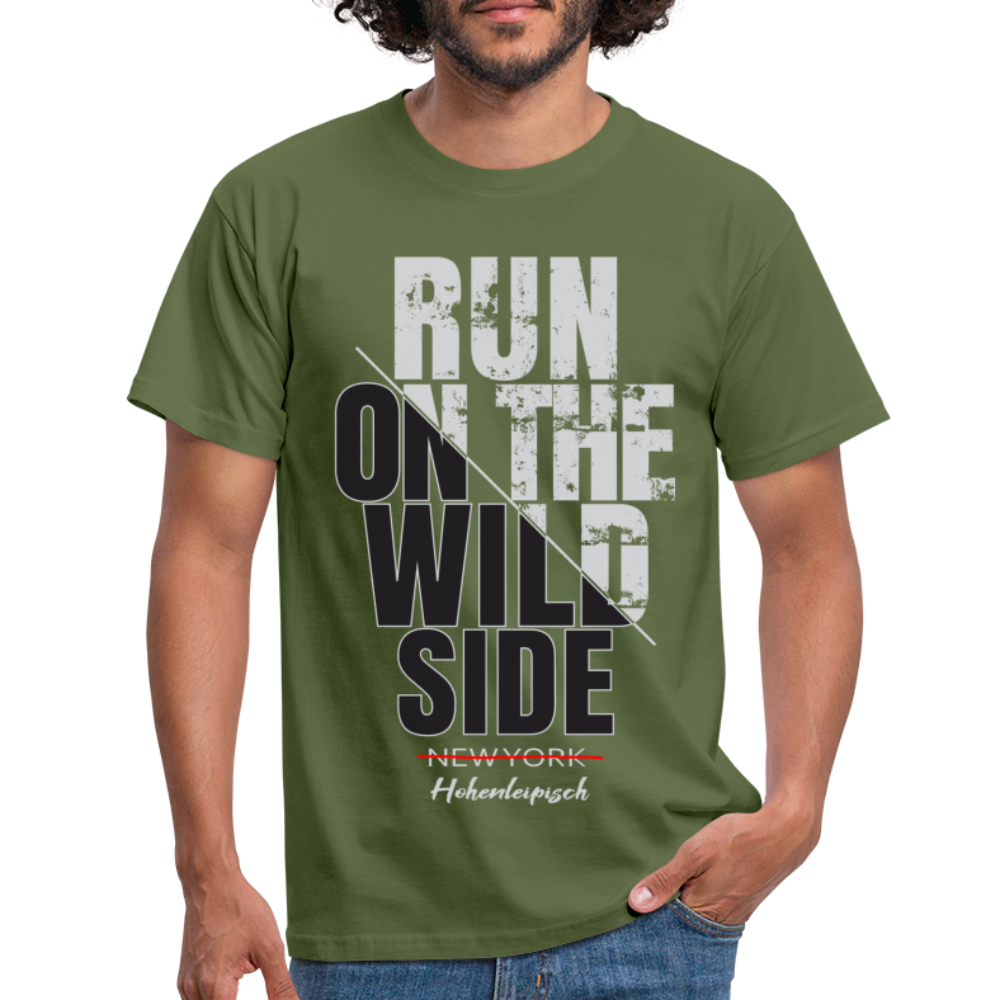 Hohenleipisch Shirt Run on the wild side Lustiges T-Shirt - Militärgrün