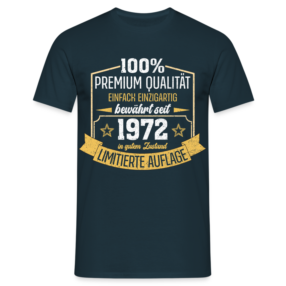 1972 Geburtstags Shirt Limitierte Auflage Jahrgang 1972 Geschenk T-Shirt - Navy