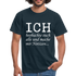 Lustiges T-Shirt mit Spruch Ich beobachte euch alle und mache mir Notizen Fun T-Shirt - Navy