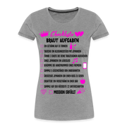 JGA Aufgaben Shirt Mutprobe Braut Junggesellinnenabschied T-Shirt - Grau meliert
