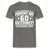 60. Geburtstags Shirt Perfekt auf 60 getunet Original Teile Geschenk T-Shirt - Graphit