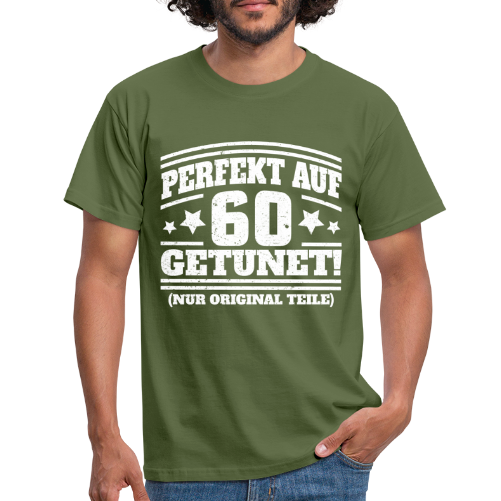 60. Geburtstags Shirt Perfekt auf 60 getunet Original Teile Geschenk T-Shirt - Militärgrün