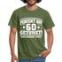 60. Geburtstags Shirt Perfekt auf 60 getunet Original Teile Geschenk T-Shirt - Militärgrün