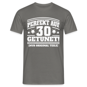 30. Geburtstags Shirt Perfekt auf 30 getunet Original Teile Geschenk T-Shirt - Graphit