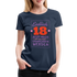 18. Geburtstags Shirt Endlich 18 muss nur noch erwachsen werden Geschenk Premium T-Shirt - Navy