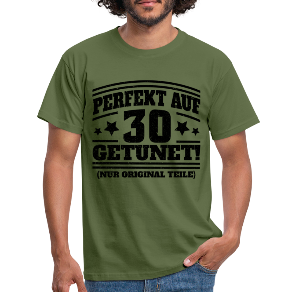 30. Geburtstags Shirt Perfekt auf 30 getunet Original Teile Geschenk T-Shirt - Militärgrün