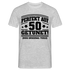 50. Geburtstags Shirt Perfekt auf 50 getunet Original Teile Geschenk T-Shirt - Grau meliert