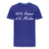 Lustiges Shirt Mathelehrer Geschenk 95% Humor 6% Mathe Witziges Premium T-Shirt - Königsblau