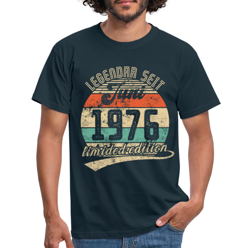 1976 Geburtstags Shirt Legendär seit JUNI 1976 Geschenkidee Geschenk T-Shirt - Navy