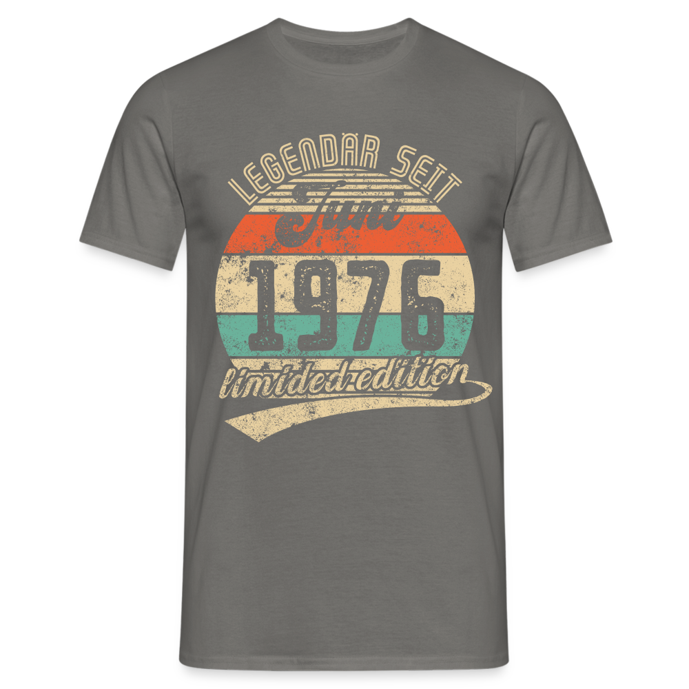 1976 Geburtstags Shirt Legendär seit JUNI 1976 Geschenkidee Geschenk T-Shirt - Graphit