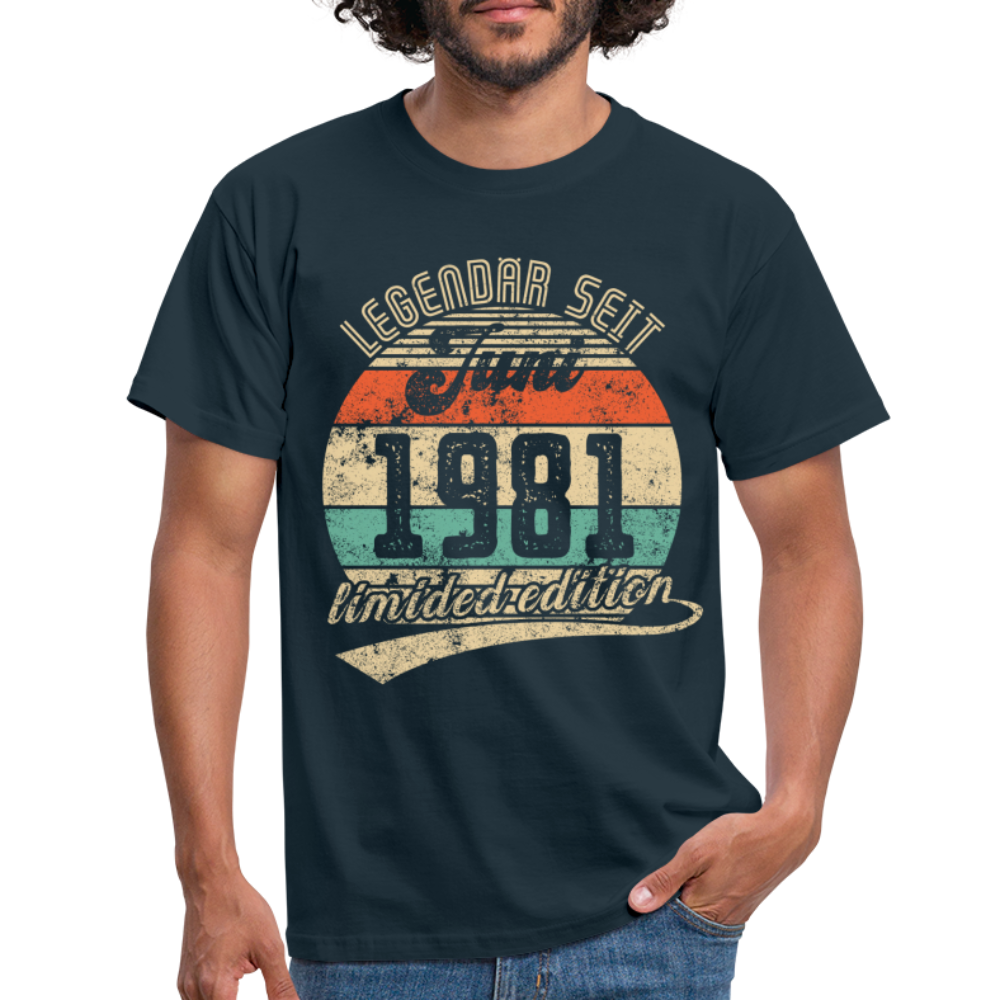 1981 Geburtstags Shirt Legendär seit JUNI 1981 Geschenkidee Geschenk T-Shirt - Navy