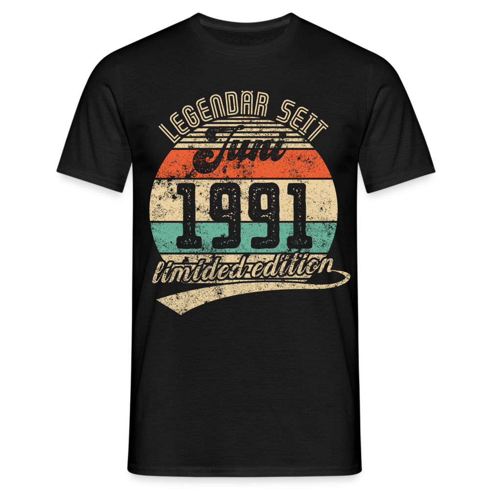 1991 Geburtstags Shirt Legendär seit JUNI 1991 Geschenkidee Geschenk T-Shirt - Schwarz