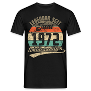 50. Geburtstags Shirt Legendär seit JUNI 1972 Geschenkidee Geschenk T-Shirt - Schwarz